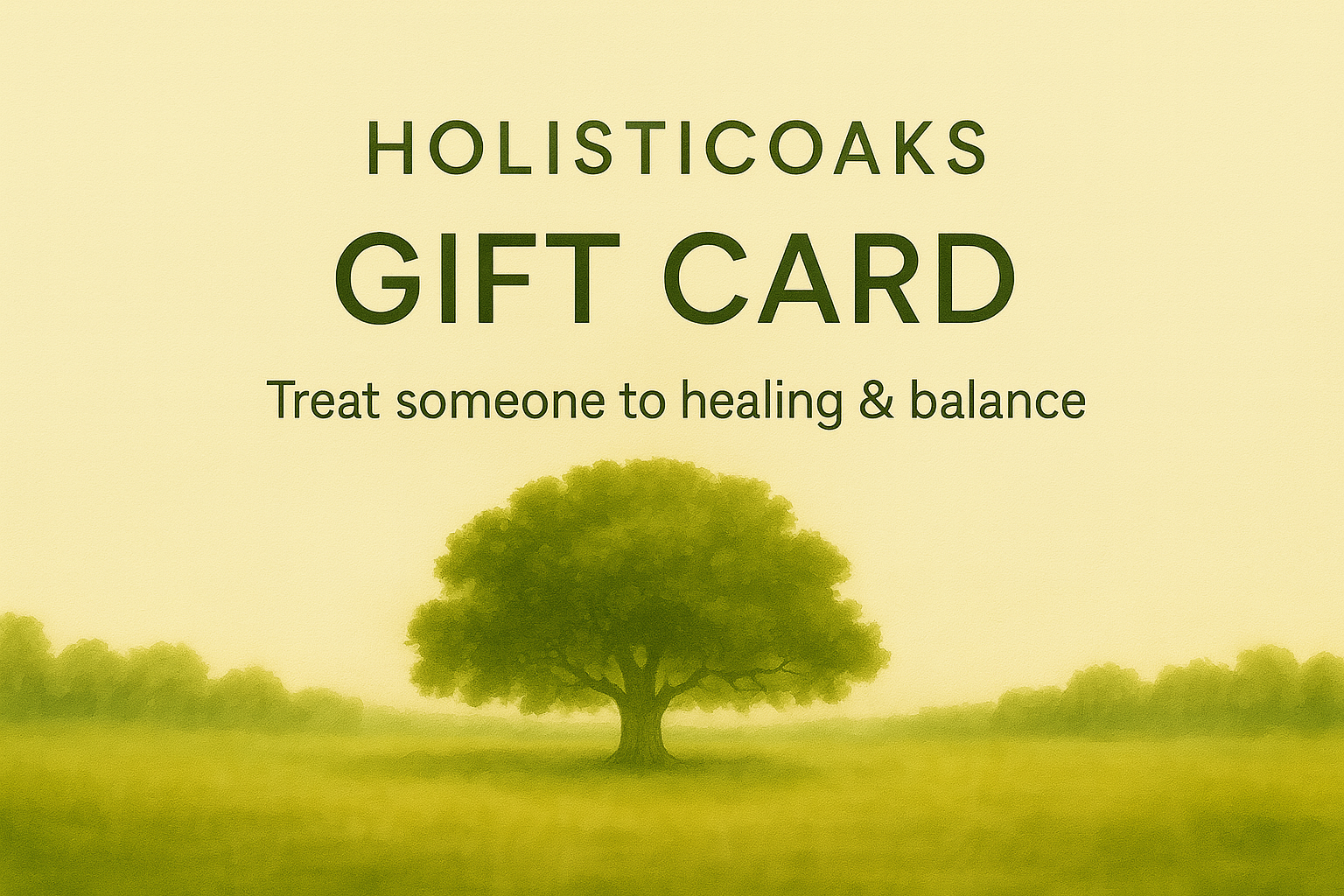 HolisticOaks Gift card